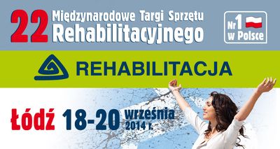 22 Midzynarodowe targi sprztu rehabilitacyjnego REHABILITACJA